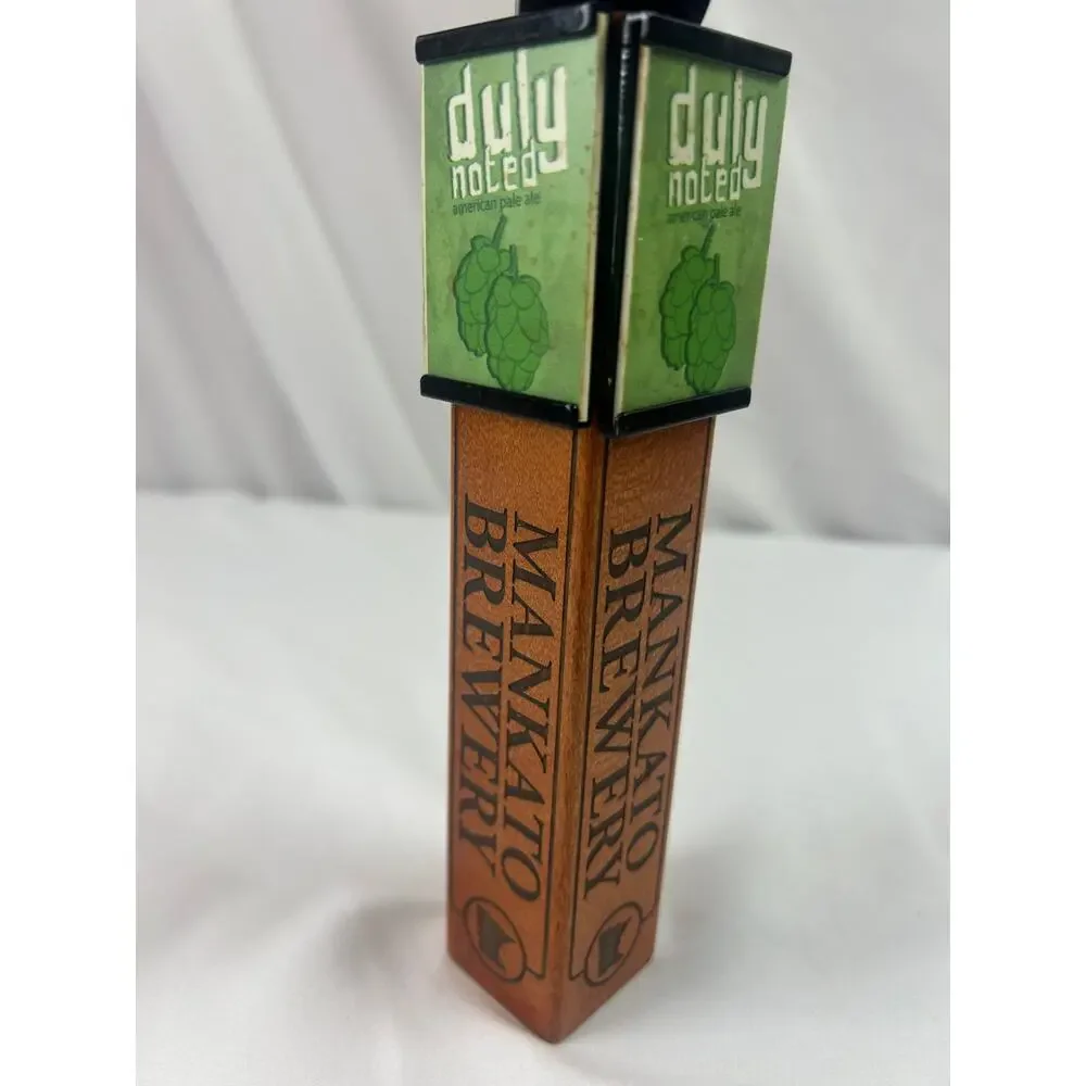 Mankato Brewery Duly Noted Pale Ale Beer Tap Handle Minnesota Wood Breweriana
